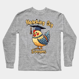 Graduation chicken Long Sleeve T-Shirt